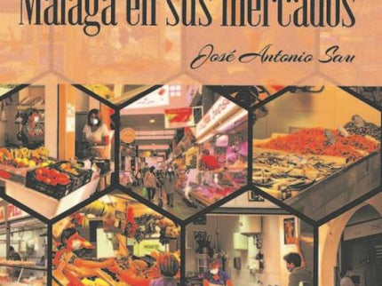 Málaga En Sus Mercados