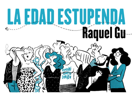 La Edad Estupenda