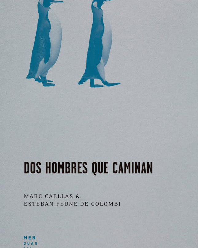 Dos Hombres Que Caminan