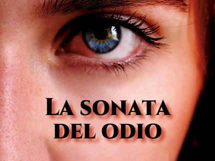 La Sonata Del Odio