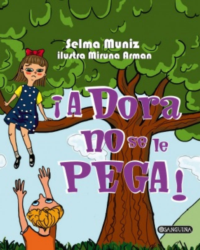 ¡a Dora No Se Le Pega!