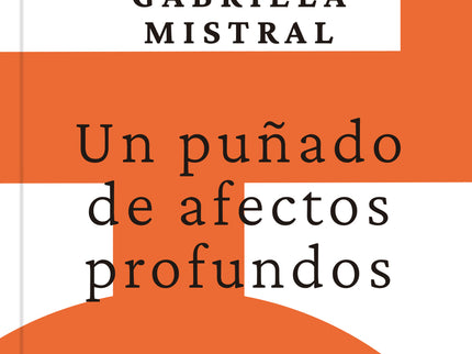 Un Puñado De Afectos Profundos