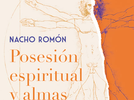Posesión Espiritual Y Almas Perdidas