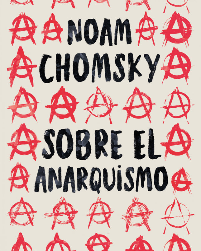 Sobre El Anarquismo