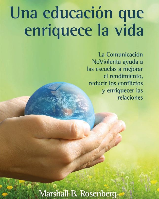 Una Educación Que Enriquece La Vida