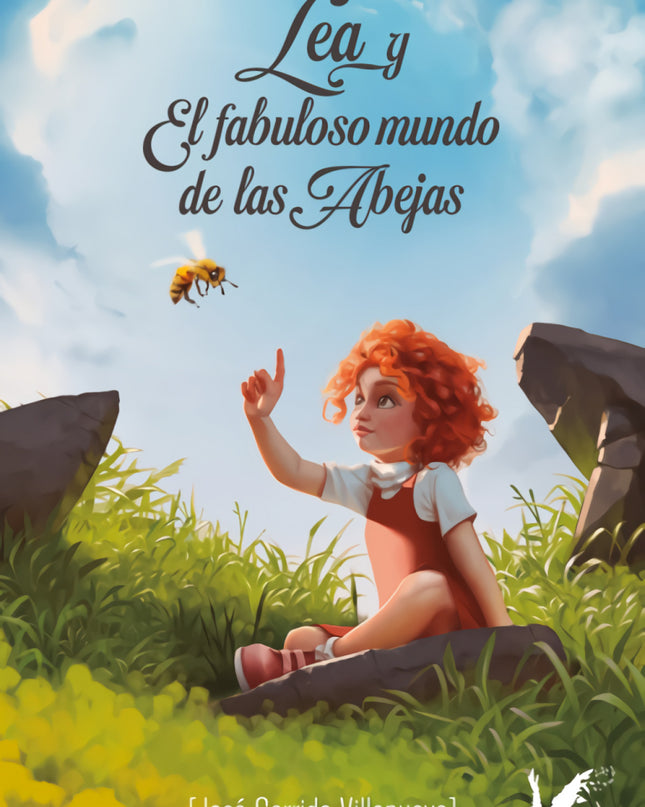 Lea Y El Fabuloso Mundo De Las Abejas