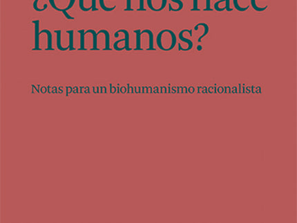 ¿que Nos Hace Humanos?