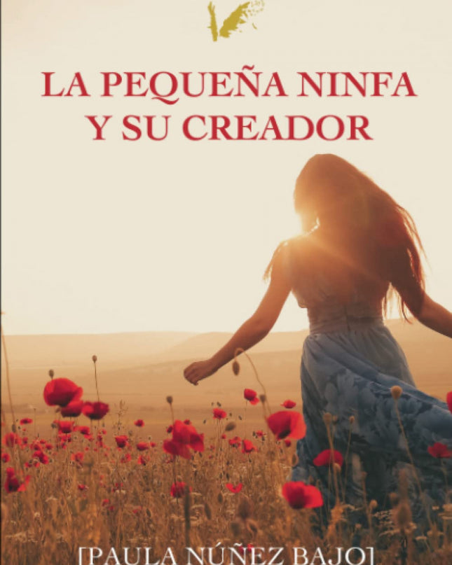 La Pequeña Ninfa Y Su Creador