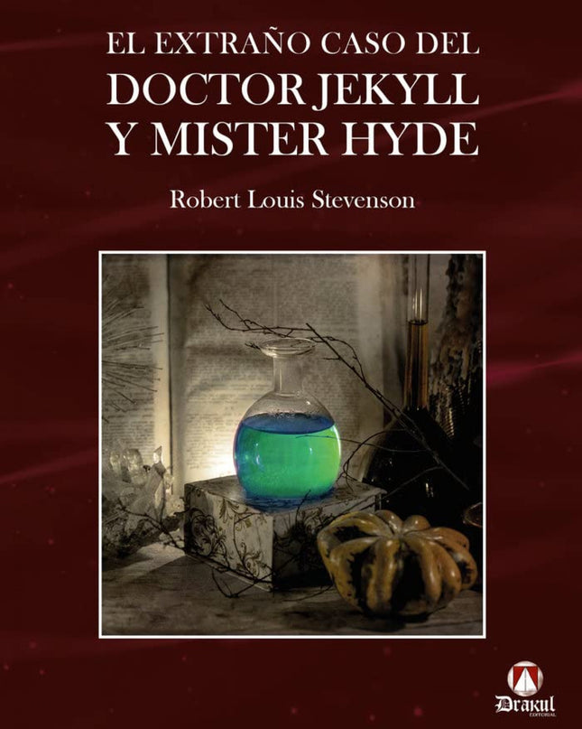 El Extraño Caso Del Doctor Jekyll Y Mister Hyde