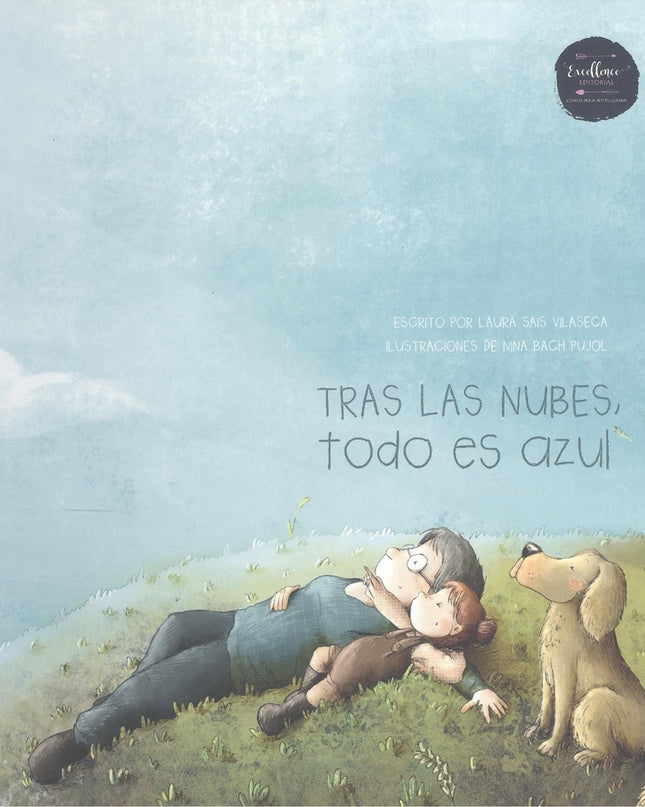 Tras Las Nubes, Todo Es Azul