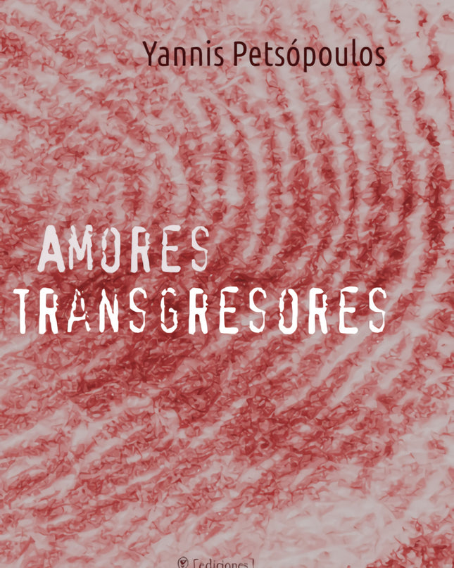 Amores Transgresores