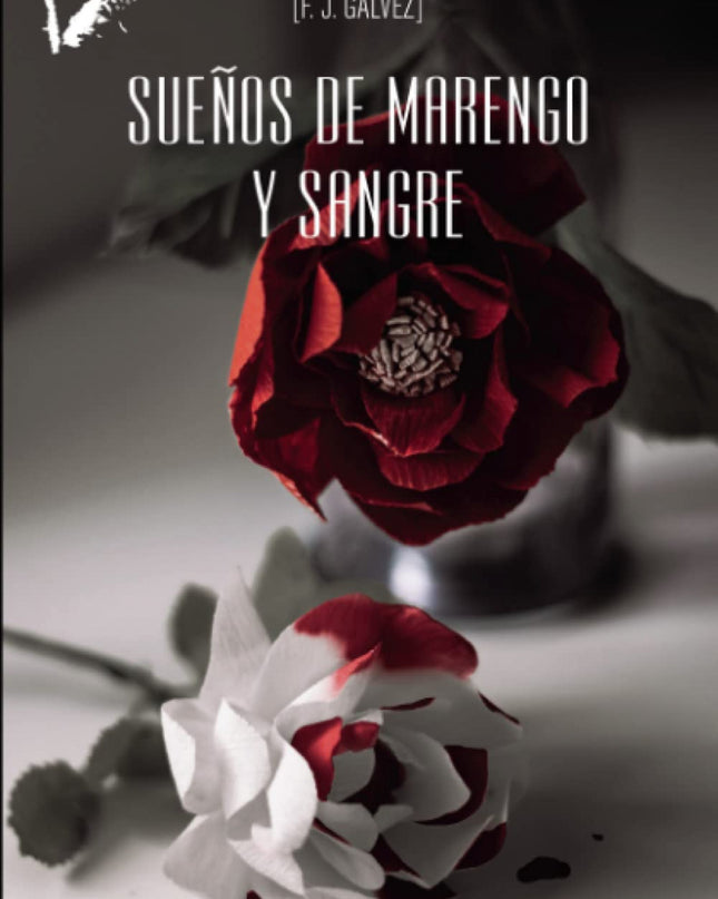 Sueños De Marengo Y Sangre
