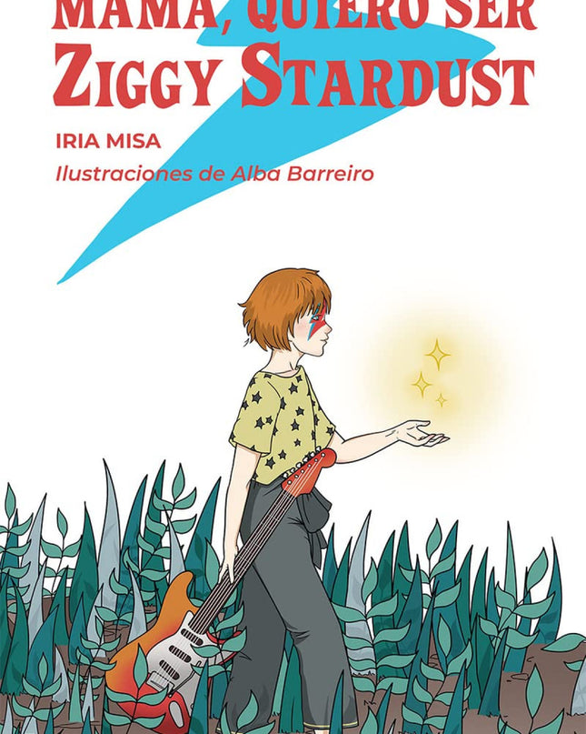 Mamá, Quiero Ser Ziggy Stardust