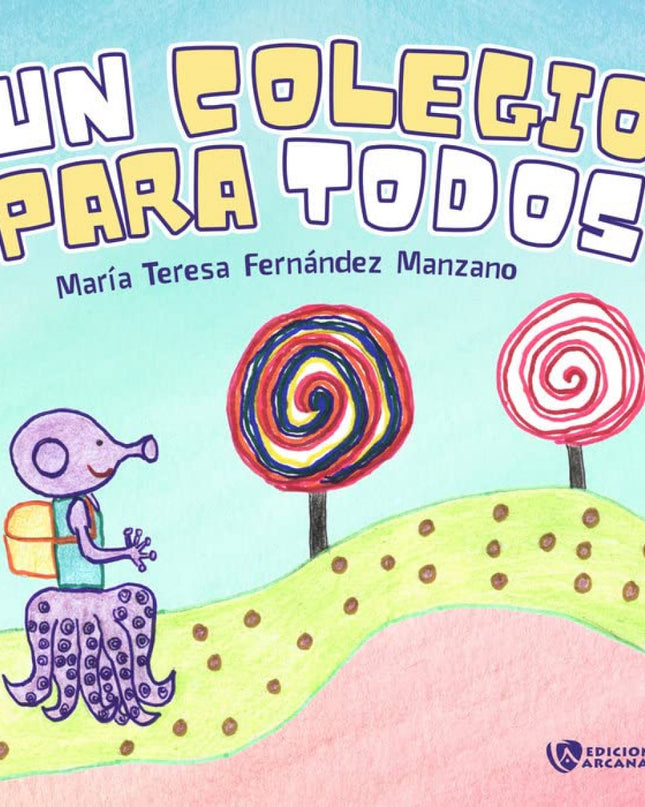 Un Colegio Para Todos