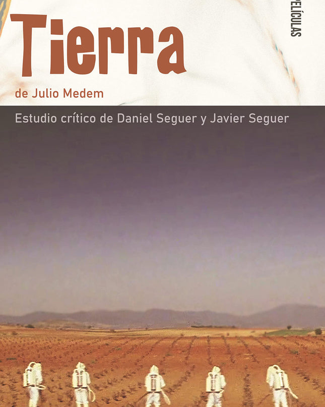 Tierra, De Julio Medem