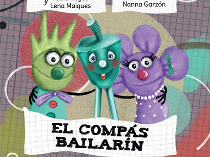 Compas Bailarin, El.(infantil)