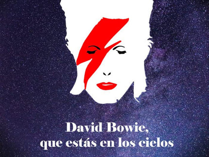 David Bowie, Que Estás En Los Cielos