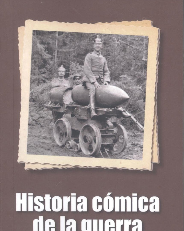 Historia Comnica De La Guerra