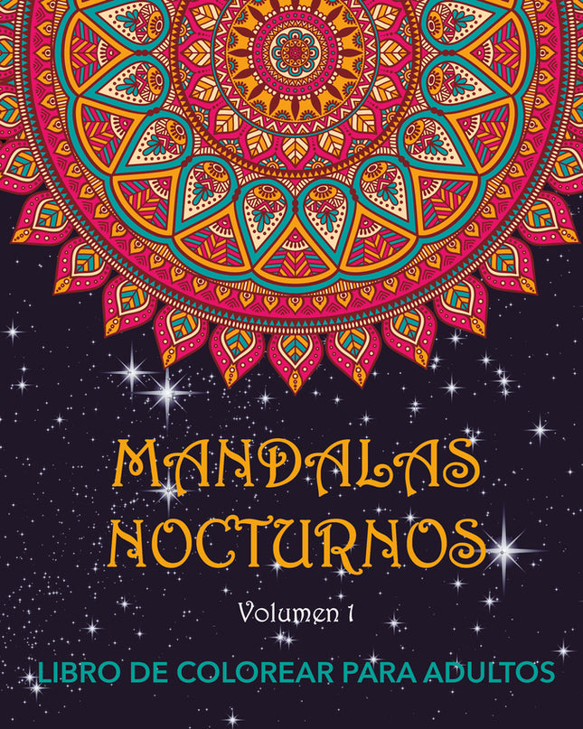 Mandalas Nocturnos. Vol. 1