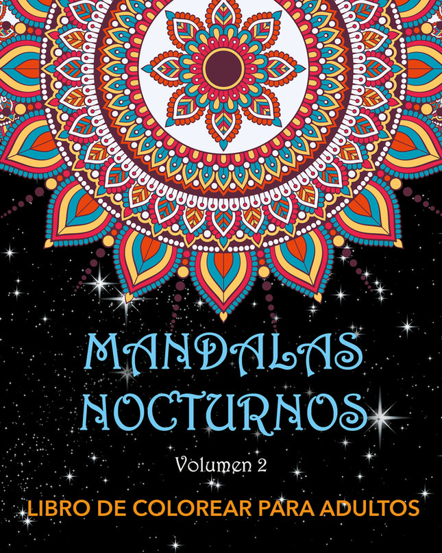Mandalas Nocturnos. Vol. 2