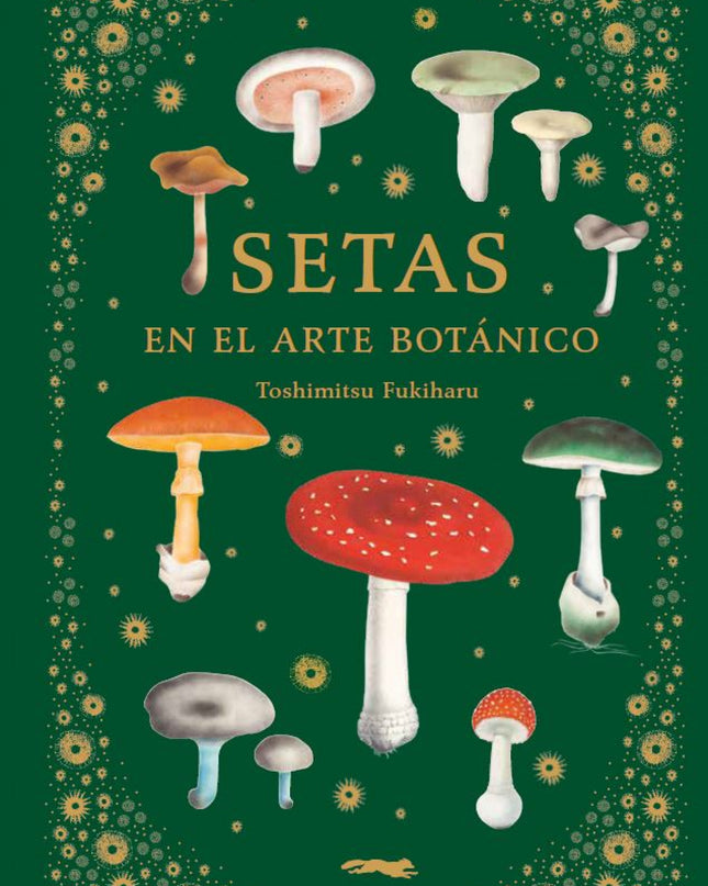 Setas En El Arte Botánico