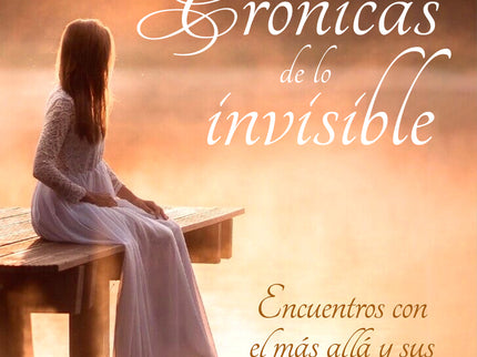 Cronicas De Lo Invisible