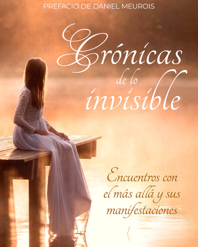 Cronicas De Lo Invisible
