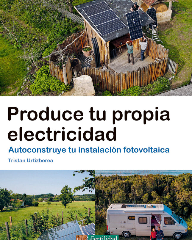 Produce Tu Propia Electricidad