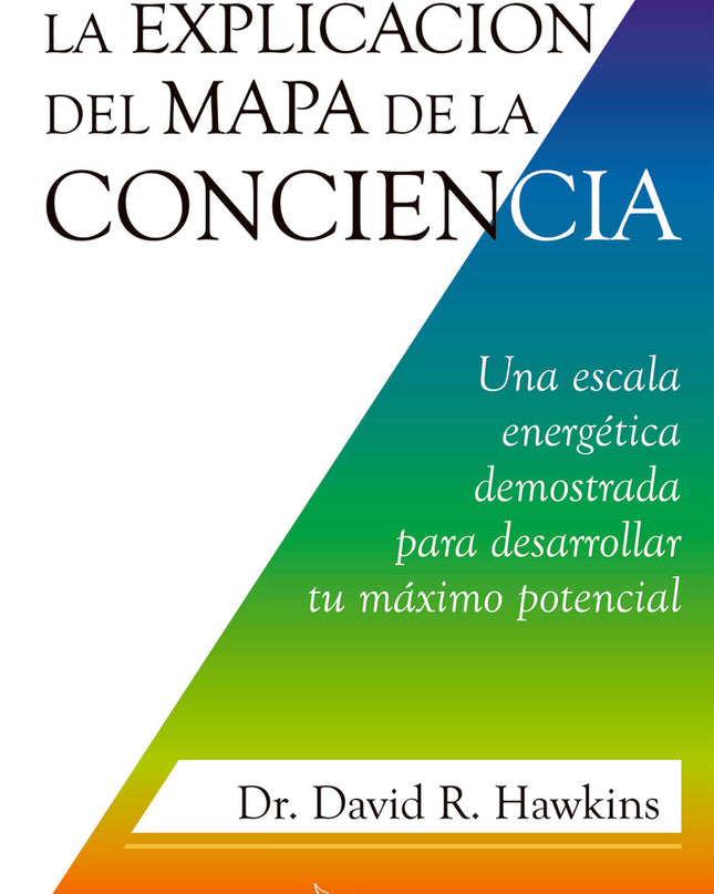 La Explicación Del Mapa De La Conciencia