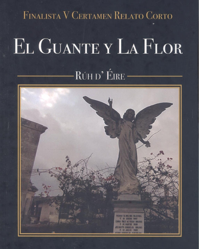El Guante Y La Flor
