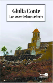 Las Voces Del Monasterio