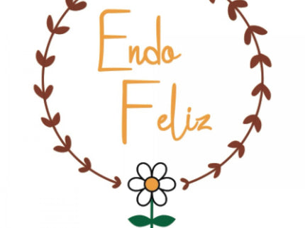 Endo Feliz:por Una Vida Plena Y Satisfecha Con Endometrosis