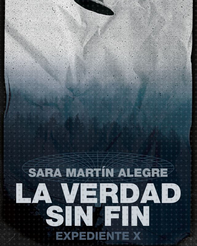 La Verdad Sin Fin:expediente X