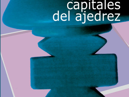 Los Siete Pecados Capitales Del Ajedrez (ed.actualizada)