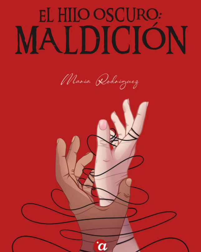El Hilo Oscuro: Maldición