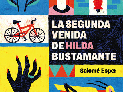 La Segunda Venida De Hilda Bustamante