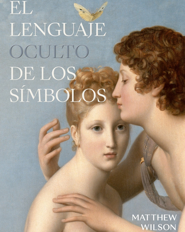 El Lenguaje Oculto De Los Símbolos