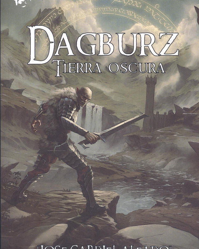 Dagburz. Tierra Oscura