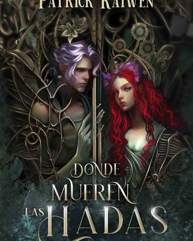 Donde Mueren Las Hadas