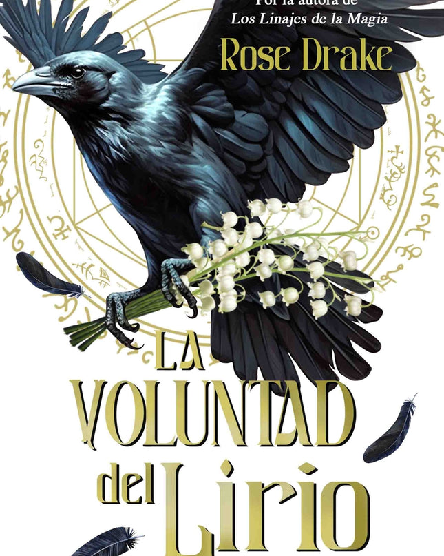 La Voluntad Del Lirio