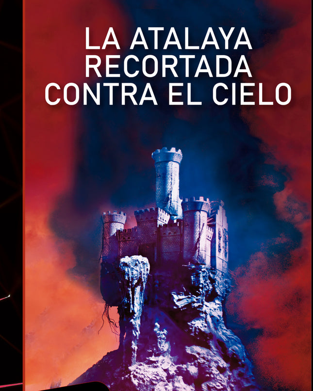 La Atalaya Recortada Contra El Cielo