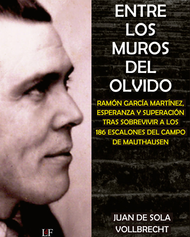 Entre Los Muros Del Olvido