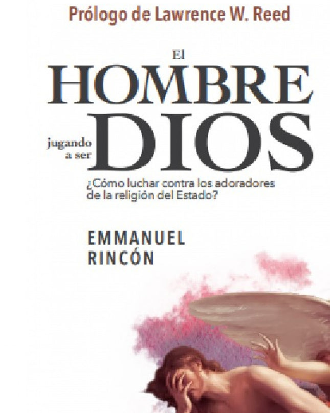 El Hombre Jugando A Ser Dios