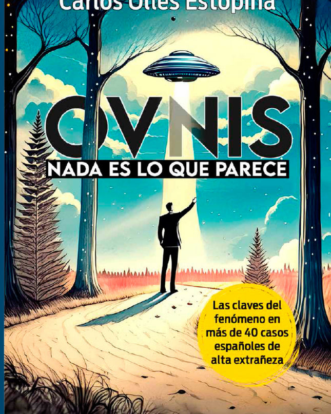 Ovnis: Nada Es Lo Que Parece