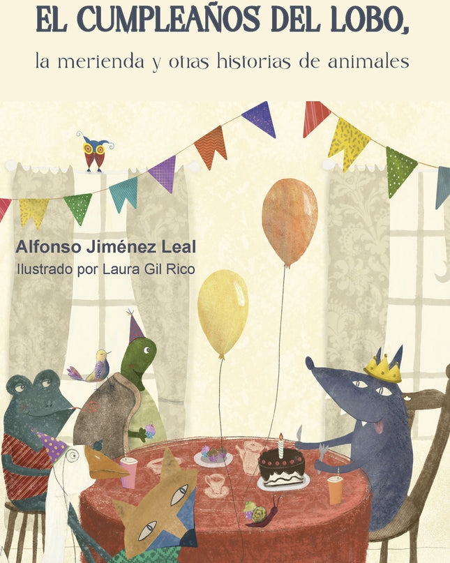 El Cumpleaños Del Lobo