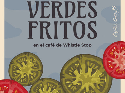 Tomates Verdes Fritos En El Café De Whistle Stop