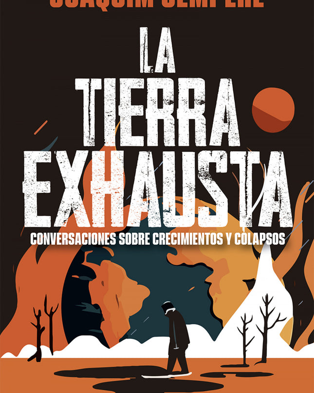 La Tierra Exhausta