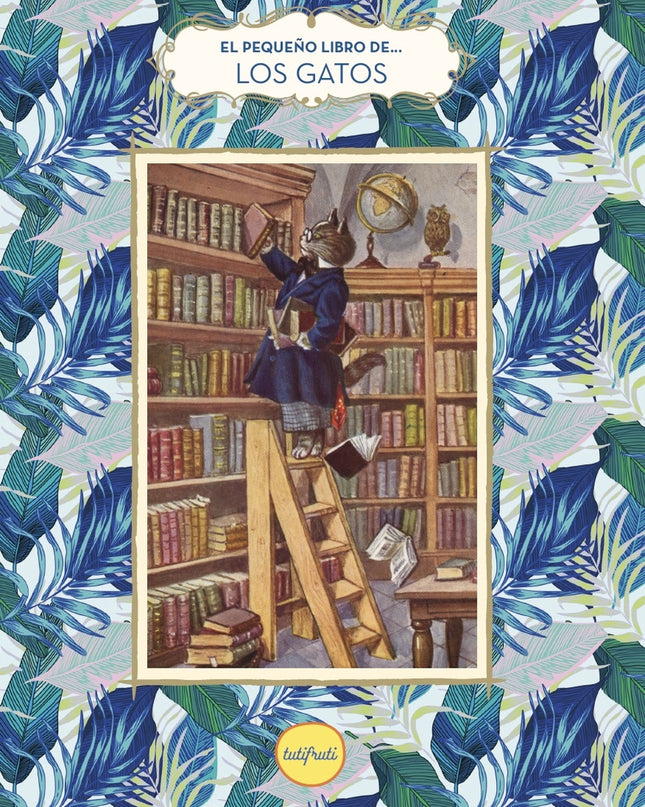 El Pequeño Libro De Los Gatos