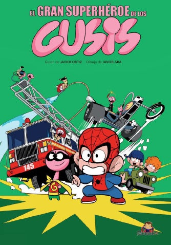 El Gran Superhéroe De Los Gusis
