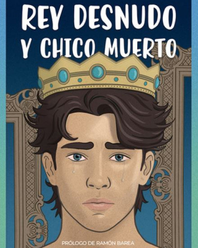 Rey Desnudo Y Chico Muerto